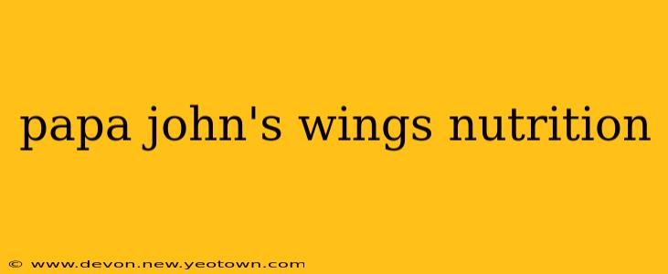 papa john's wings nutrition