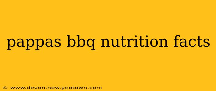 pappas bbq nutrition facts