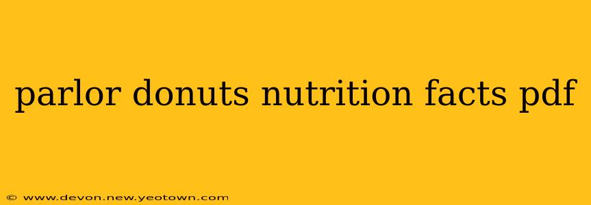 parlor donuts nutrition facts pdf