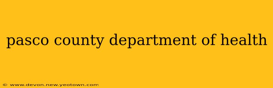 pasco county department of health