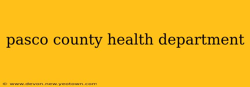 pasco county health department