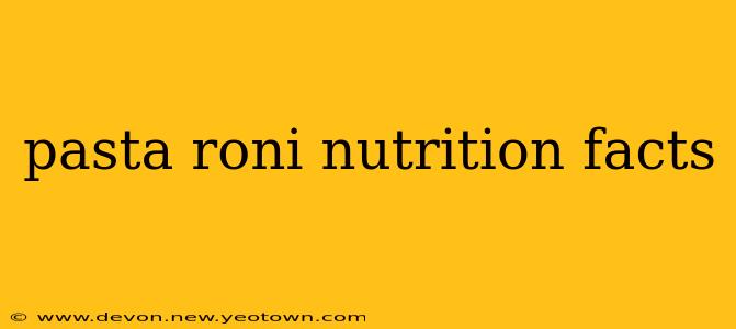 pasta roni nutrition facts
