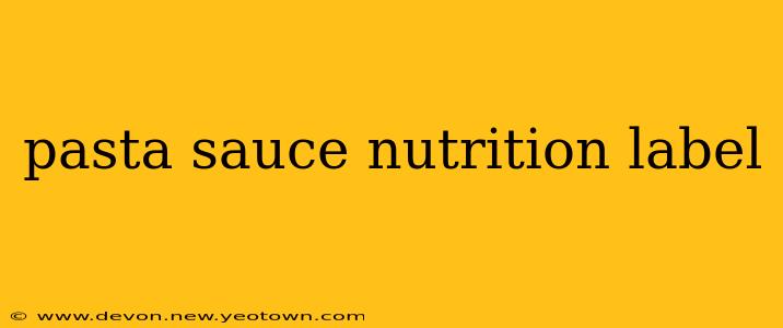 pasta sauce nutrition label