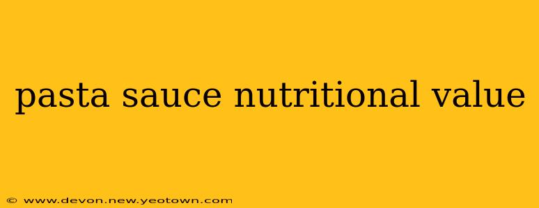 pasta sauce nutritional value