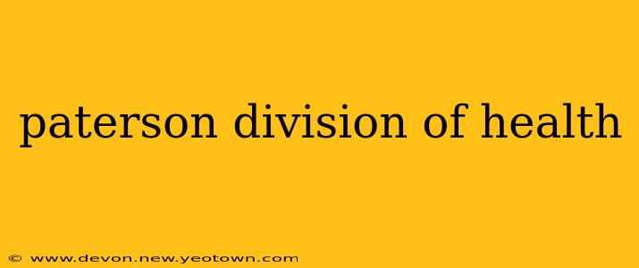 paterson division of health