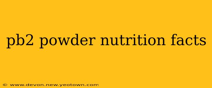pb2 powder nutrition facts