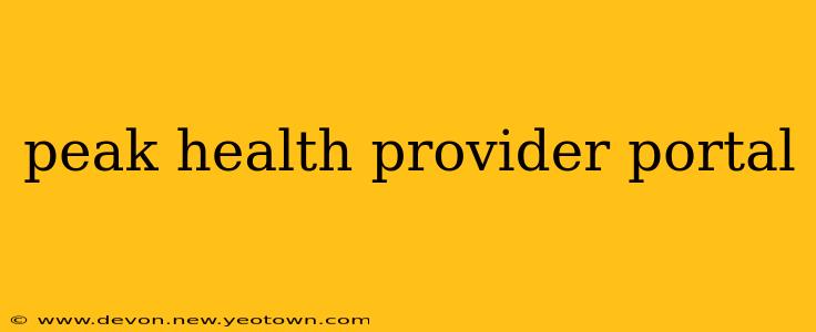 peak health provider portal
