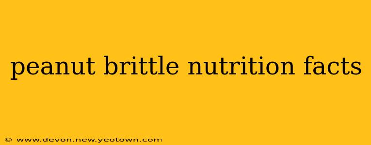 peanut brittle nutrition facts