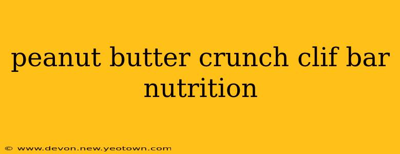 peanut butter crunch clif bar nutrition