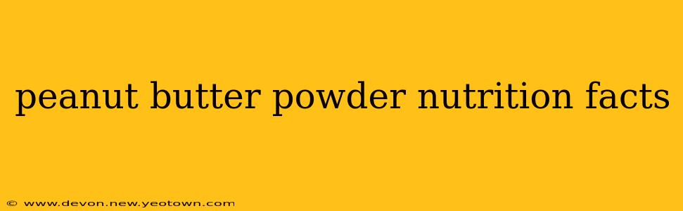 peanut butter powder nutrition facts