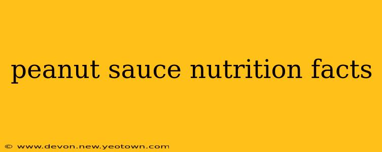 peanut sauce nutrition facts