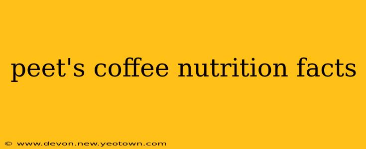 peet's coffee nutrition facts