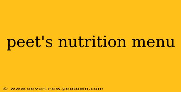 peet's nutrition menu