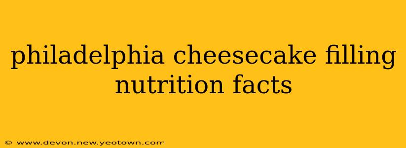 philadelphia cheesecake filling nutrition facts