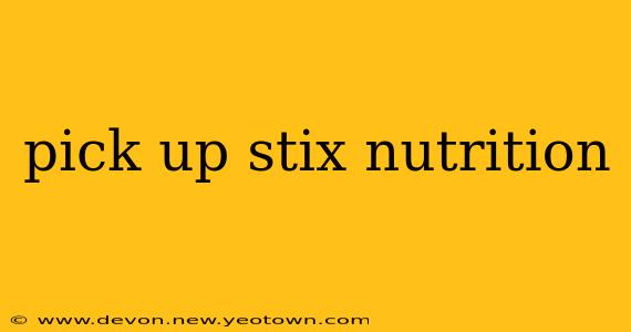 pick up stix nutrition