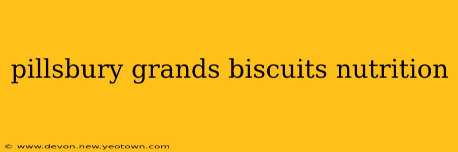 pillsbury grands biscuits nutrition
