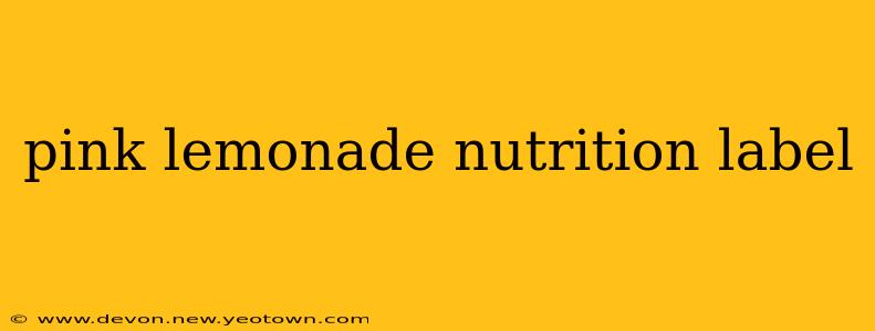 pink lemonade nutrition label