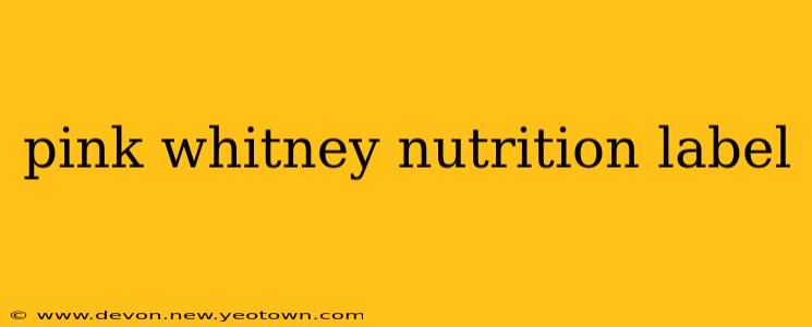 pink whitney nutrition label