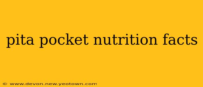 pita pocket nutrition facts
