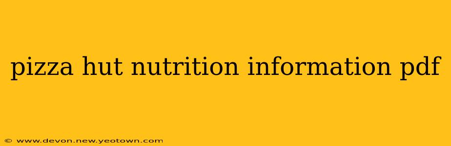 pizza hut nutrition information pdf
