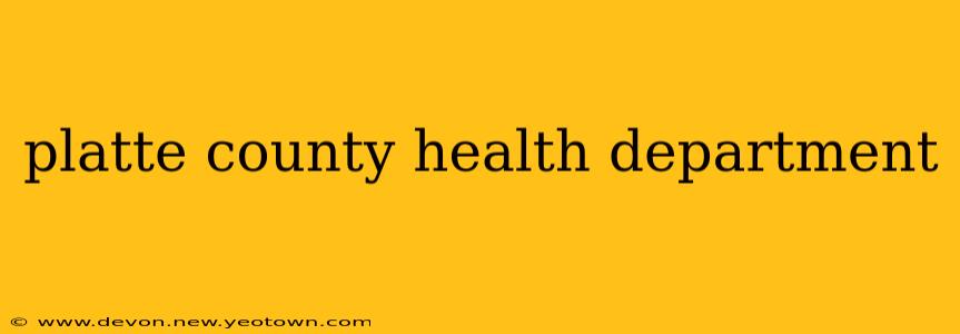 platte county health department