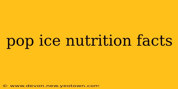pop ice nutrition facts