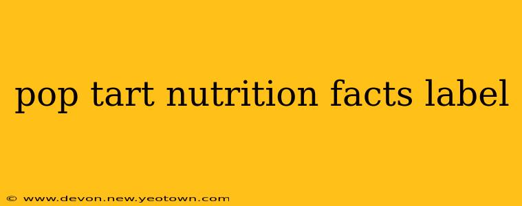 pop tart nutrition facts label