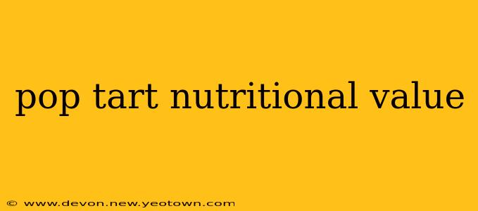 pop tart nutritional value