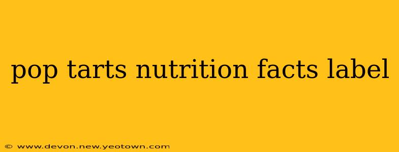 pop tarts nutrition facts label