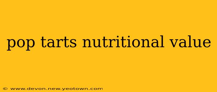 pop tarts nutritional value