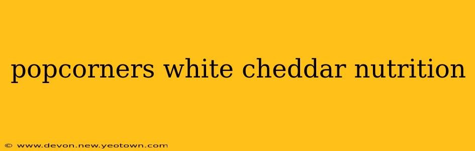 popcorners white cheddar nutrition