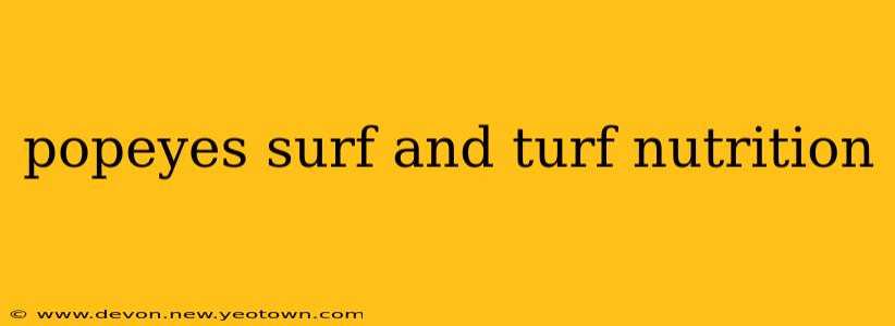 popeyes surf and turf nutrition