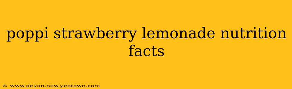 poppi strawberry lemonade nutrition facts