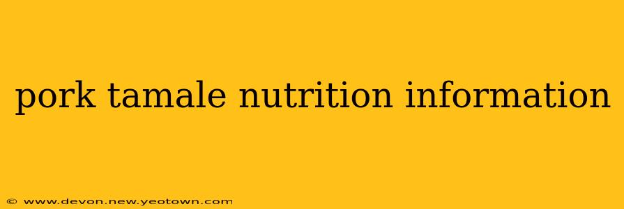 pork tamale nutrition information