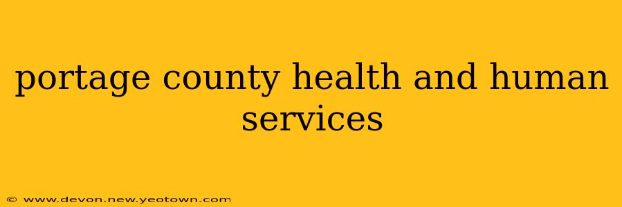 portage county health and human services