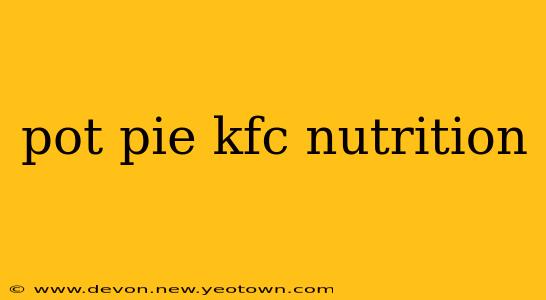 pot pie kfc nutrition