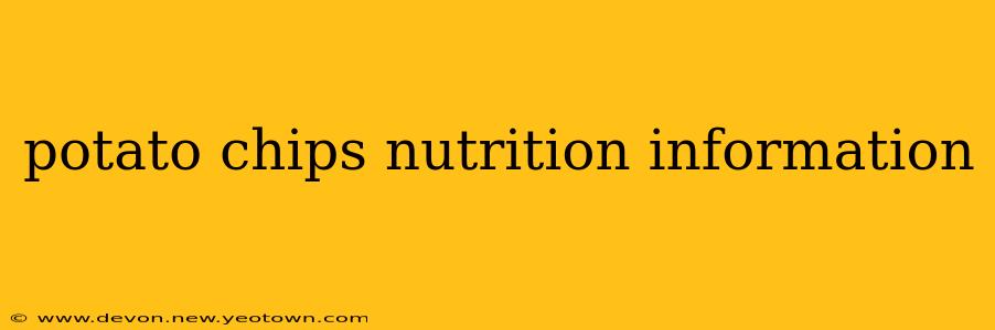 potato chips nutrition information