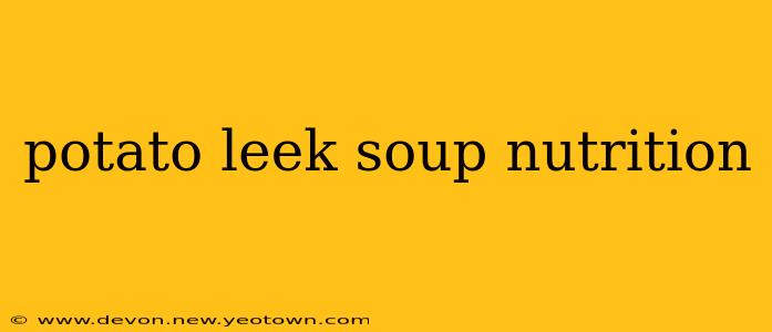 potato leek soup nutrition