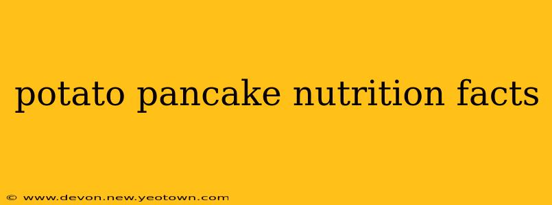 potato pancake nutrition facts