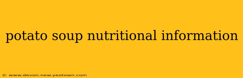 potato soup nutritional information