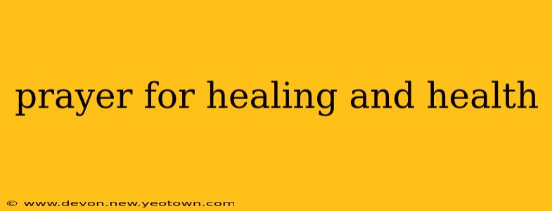 prayer for healing and health
