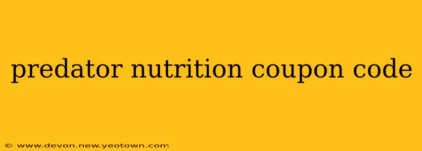 predator nutrition coupon code