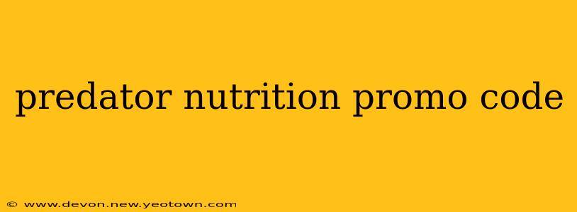 predator nutrition promo code