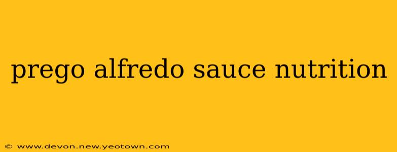 prego alfredo sauce nutrition