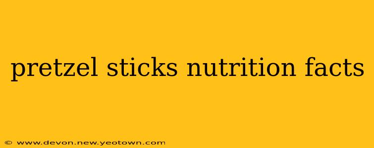 pretzel sticks nutrition facts