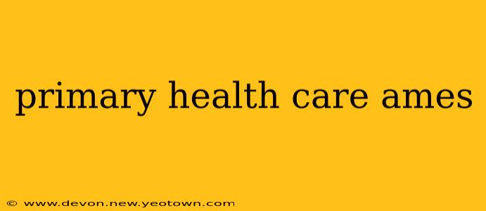primary health care ames