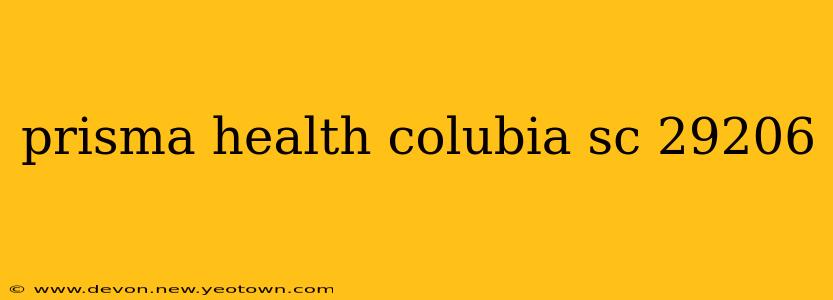 prisma health colubia sc 29206