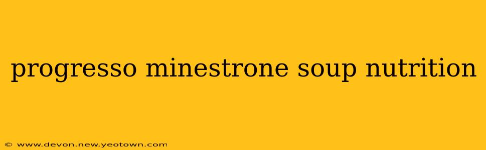 progresso minestrone soup nutrition