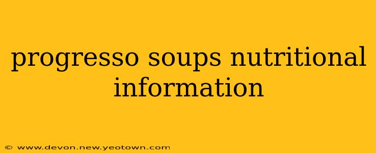 progresso soups nutritional information