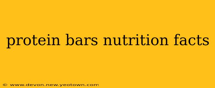 protein bars nutrition facts
